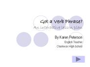 Got a Verb Phrase? An interactive lesson plan