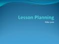 Lesson Planning PowerPoint PPT Presentation