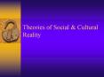 Theories of Social & Cultural Reality PowerPoint PPT Presentation