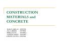 CONSTRUCTION MATERIALS and CONCRETE PowerPoint PPT Presentation