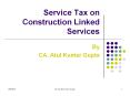 Service Tax on Construction Linked Services