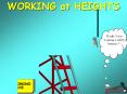 WORKING at HEIGHTS PowerPoint PPT Presentation