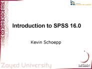 Introduction to SPSS 16.0