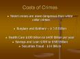 Costs of Crimes PowerPoint PPT Presentation