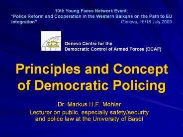 Principles and Concept of Democratic Policing