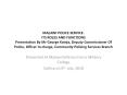 MALAWI POLICE SERVICE- ITS ROLES AND FUNCTIONS Presentation By Mr George Kainja, Deputy Commissioner Of Police, Officer In-charge, Community Policing Services Branch PowerPoint PPT Presentation