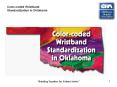 Color-coded Wristband Standardization in Oklahoma PowerPoint PPT Presentation