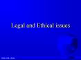 Legal and Ethical issues PowerPoint PPT Presentation