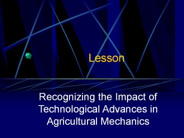 Recognizing the Impact of Technological Advances in Agricultural Mechanics