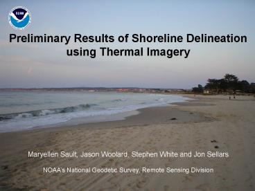 Preliminary Results of Shoreline Delineation