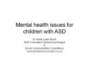 Mental health issues for children with ASD