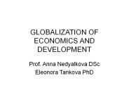 GLOBALIZATION OF ECONOMICS AND DEVELOPMENT