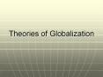 Theories of Globalization Introduction Durkheim stated that PowerPoint PPT Presentation