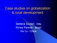 Case studies on globalization & local development PowerPoint PPT Presentation