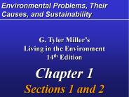 Environmental Problems, Their Causes, and Sustainability