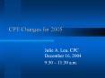 CPT Changes for 2005 PowerPoint PPT Presentation