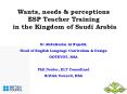 Wants, needs & perceptions ESP Teacher Training in the PowerPoint PPT Presentation
