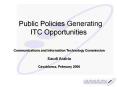 Public Policies Generating ITC Opportunities PowerPoint PPT Presentation