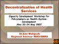Decentralization of Health Services PowerPoint PPT Presentation