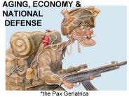 AGING, ECONOMY & NATIONAL DEFENSE
