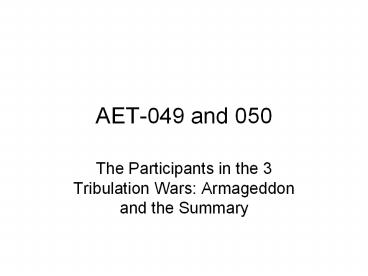 AET-049 and 050