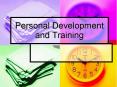 Personal Development and Training PowerPoint PPT Presentation