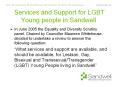 Services and Support for LGBT Young people in Sandwell PowerPoint PPT Presentation