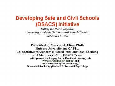 Developing Safe and Civil Schools (DSACS) Initiative
