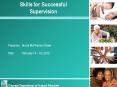 Skills for Successful Supervision PowerPoint PPT Presentation
