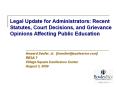 Legal Update for Administrators: Recent Statutes, Court Decisions, and Grievance Opinions Affecting Public Education PowerPoint PPT Presentation