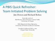 A PBIS Quick Refresher: Team Initiated Problem Solving