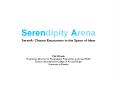 Serendipity Arena PowerPoint PPT Presentation
