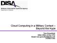 Cloud Computing in a Military Context   Beyond the Hype Tom PowerPoint PPT Presentation