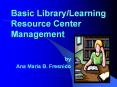 Basic Library/Learning Resource Center Management PowerPoint PPT Presentation