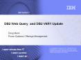 DB2 Web Query and DB2 V6R1 Update PowerPoint PPT Presentation