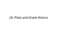 10. Plato and Greek History PowerPoint PPT Presentation