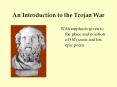 An Introduction to the Trojan War PowerPoint PPT Presentation