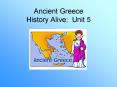 Ancient Greece History Alive: Unit 5 .. PowerPoint PPT Presentation
