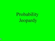 Probability Jeopardy