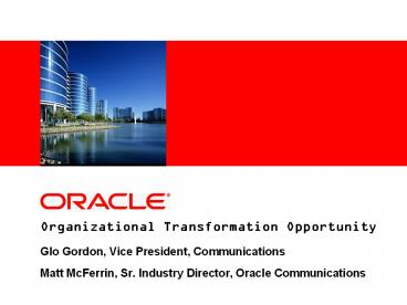 Organizational Transformation Opportunity