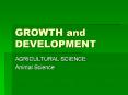 GROWTH and DEVELOPMENT PowerPoint PPT Presentation