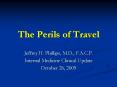 The Perils of Travel PowerPoint PPT Presentation
