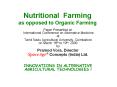 Nutritional Farming as opposed to Organic Farming PowerPoint PPT Presentation