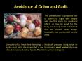 Avoidance of Onion and Garlic PowerPoint PPT Presentation