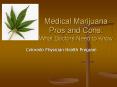 Medical Marijuana Pros and Cons: What Doctors Need to Know PowerPoint PPT Presentation