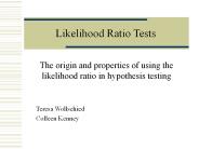 Likelihood Ratio Tests