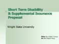 Short Term Disability & Supplemental Insurance Proposal PowerPoint PPT Presentation