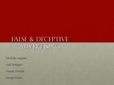 False & Deceptive Advertising