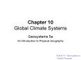 Chapter 10 Global Climate Systems PowerPoint PPT Presentation