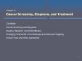 Chapter 11 Cancer Screening, Diagnosis, and Treatment PowerPoint PPT Presentation